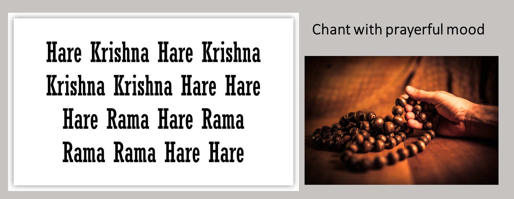 Hare Krishna, Hare Krishna, Krishna Krishna, Hare Hare